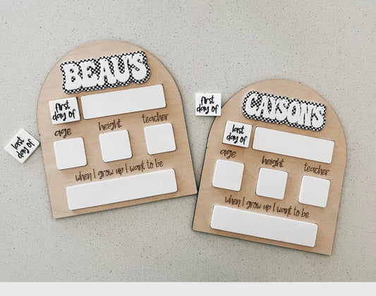 Personalized First Day/ Last Day of School Sign