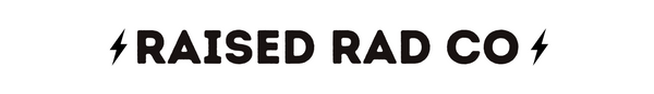 Raised Rad Co.