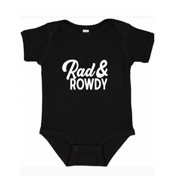 Rad & Rowdy Onesie