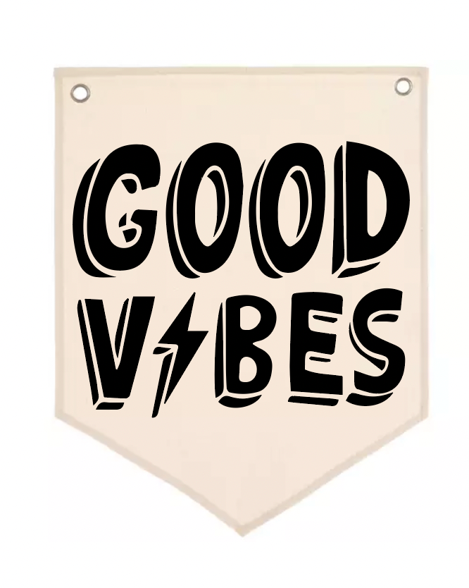 GOOD VIBES CANVAS BANNER